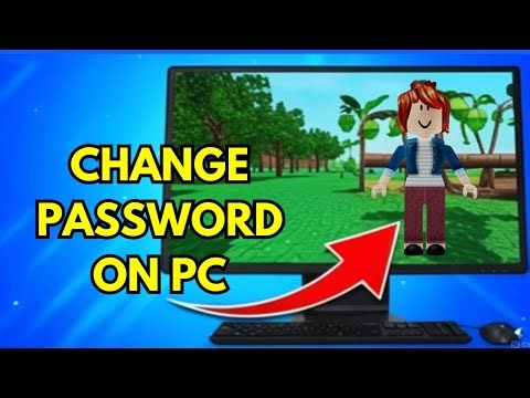 How to Change Your Roblox Password on PC (Step by Step)