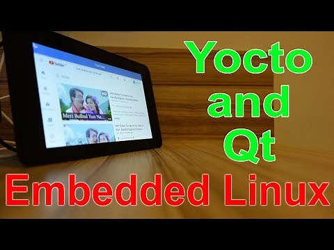 Create your own Embedded Linux in Yocto and launch Qt based GUI