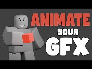 How to Make a Roblox GFX Animation