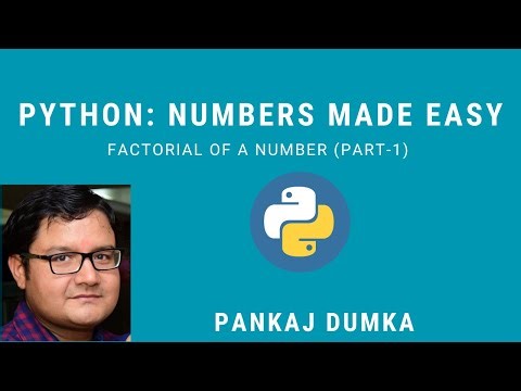 Factorial of a number (using Python) (Part-1)