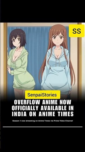 Overflow season 1 is now streaming on anime times (prime video channel) #shorts #viral