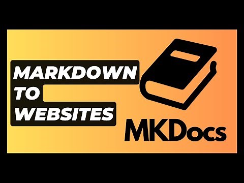 Easily Turn Your Markdown Into Static Sites Using MKDocs
