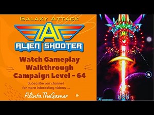 Watch How to play: GALAXY ATTACK: Alien Shooter Campaign Level 64 | TIPS & TRICKS | FilintaTheGamer
