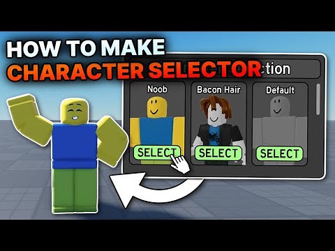 How to make CHARACTER SELECTION in ROBLOX! (FREE KIT)