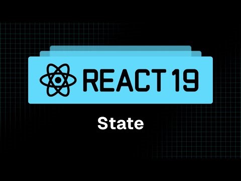 React 19 Tutorials - 17 - Introduction to State