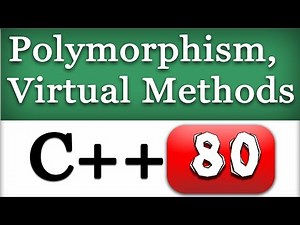 Polymorphism in C++ and Virtual Functions / Methods | CPP Video Tutorial