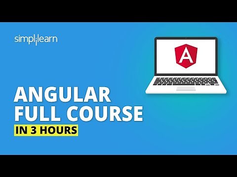 Angular Full Course - Learn Angular In 3 Hours | Angular Tutorial For Beginners | Simplilearn