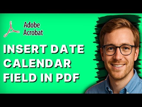 How to Insert a Date Calendar Field in PDF Using Adobe Acrobat Pro DC [2025 Guide]