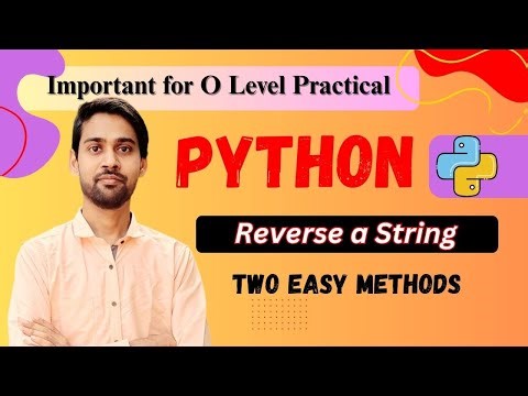 Reverse a String in Python | O Level Practical | 2 Easy Methods by ‪@ApkaDost‬ #apkadost #python
