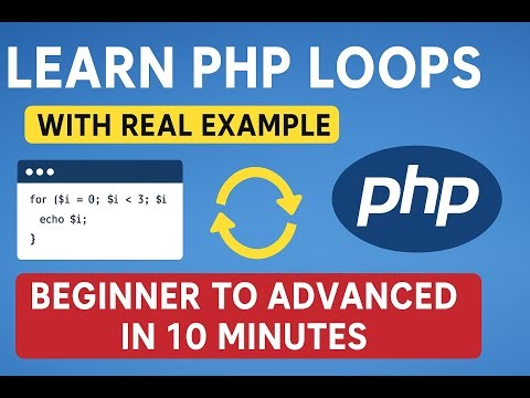 PHP Loop Tutorial for Students | for, while, do-while, foreach & Nested Loop