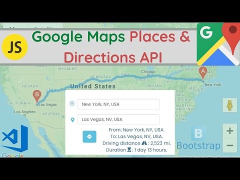 How to Build a Javascript Google Map Directions API & Places API Project🔥 - [2022]