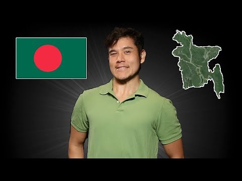 Geography Now! Bangladesh