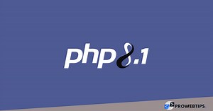 How to Upgrade PHP 8.1 from PHP 8.0 [Stable Release]