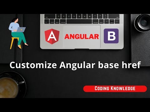 Angular Tutorial for Beginners: Angular base href to Set Base Path in URL
