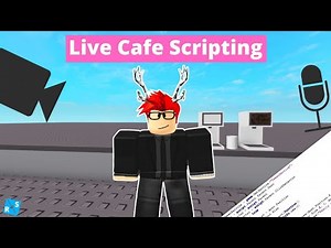Roblox LIVE Scripting a Cafe