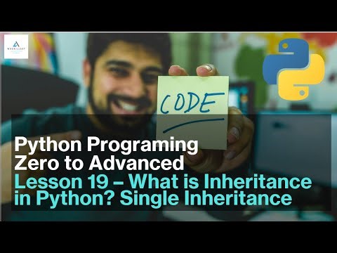 Python Zero to Advanced | What is Inheritance in Python? Single Inheritance Explained with Examples