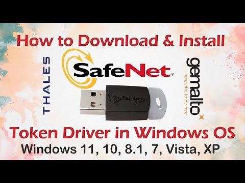 How to Download & Install SafeNet Token Driver Application in Windows OS - live demo