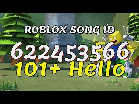 101+ Hello Roblox Song IDs/Codes