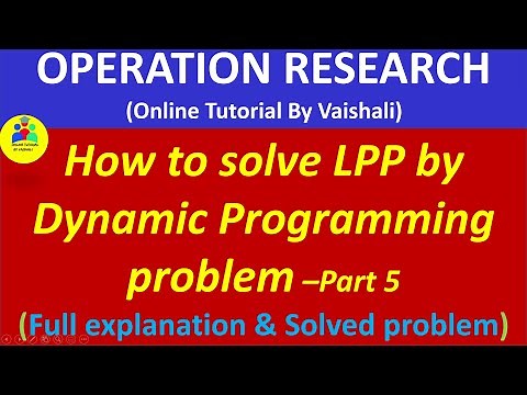 Solve LPP by dynamic programming| Linear Programming solution by Dynamic Programming .