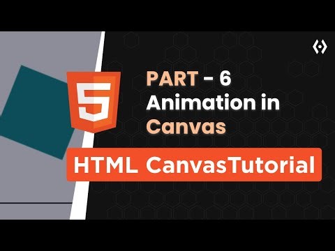 HTML Canvas Animation Tutorial — Animate and rotate Like a Pro!