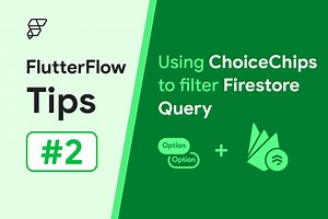 Using Choice Chips to Filter Firestore Query