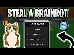 Steal A Brainrot Script Pastebin - Admin Commands, Invisible, Instant Steal & More! *NO KEY*🔥