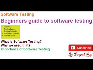 Beginners guide to Software Testing