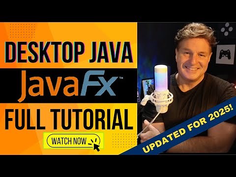 Advanced JavaFX Tutorial for Java GUI Developers and Desktop Programmers