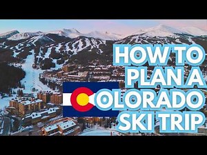 How To Plan A SKI Trip In COLORADO (Step By Step Guide +BUDGET Tips)
