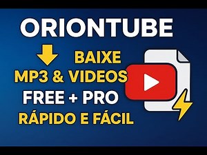 Baixe Tudo do YouTube com OrionTube – Rápido, Completo e Poderoso!