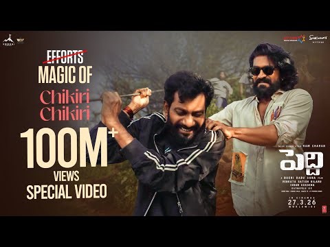 MAGIC of CHIKIRI CHIKIRI - 10OM+ Views Special Video | Peddi | Ram Charan | Buchi Babu | AR Rahman