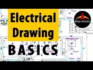 Electrical Working Drawing Basics for Beginners | Edu-Archs