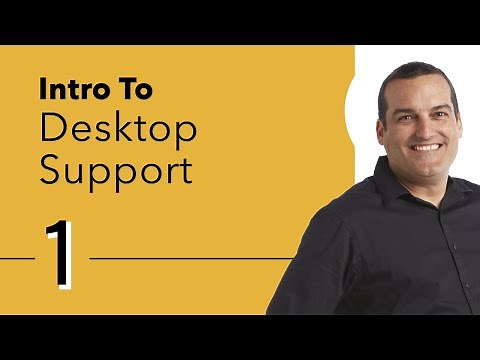 Introduction to Desktop Support