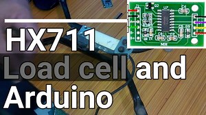 HX711 Load cell or Strain Gauge and Arduino, calibration & programming