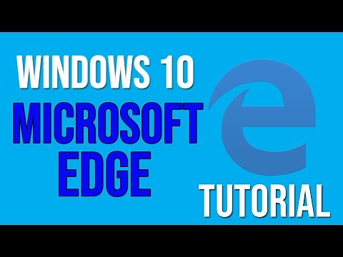 Windows 10 Microsoft Edge Tutorial