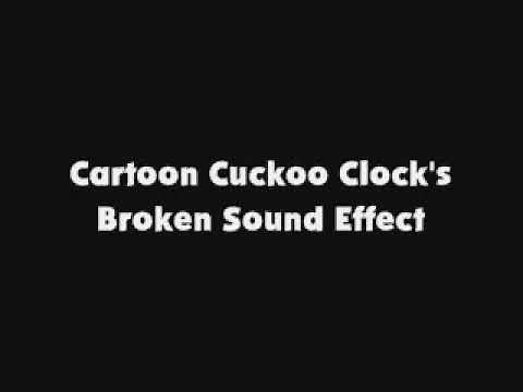 Cartoon Cuckoo Clock's Broken SFX