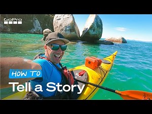 Video Storytelling for Beginners | GoPro Tips