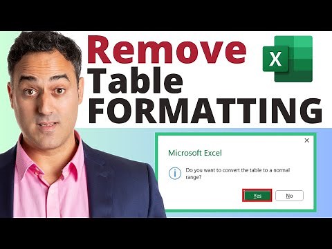 How to Remove Table Formatting in Excel