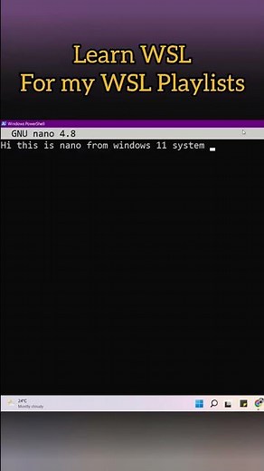 How to use Nano text editor in Windows 11 PowerShell