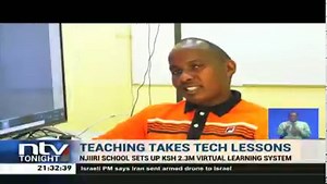 8.3K views · 100 reactions | Teaching Takes Tech Lessons: Njiiri High School in Murang'a sets up a KSh 2.3M virtual learning system. #NTVTonight | NTV Kenya | Facebook