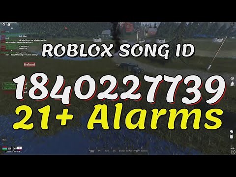 21+ Alarms Roblox Song IDs/Codes