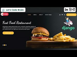 Complete Project | Create a Responsive Restaurants Web Project using Django | #django #projects #web