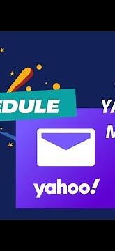 SCHEDULE SENDING YAHOO MAIL MESSAGES/EMAILS/ TIME AND DATE/HOW TO SET