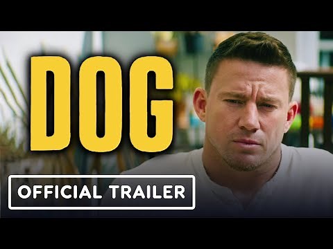 Dog - Official Trailer (2022) Channing Tatum