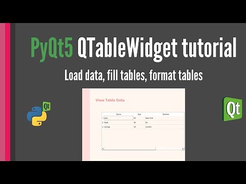 PyQt5 QTableWidget tutorial: Load data, fill tables, format tables [Table Widget]