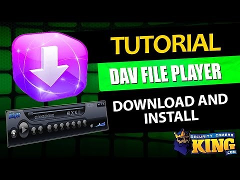DAV File Player - Download and Install Tutorial