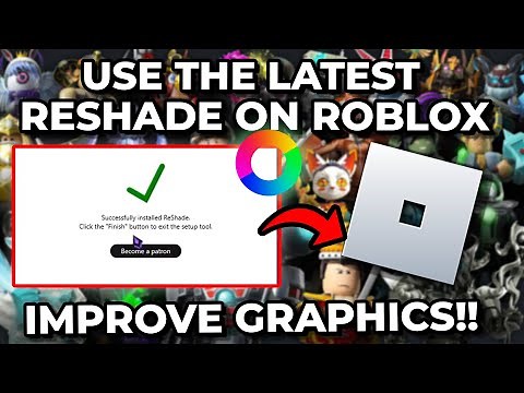 How To Use The Latest Reshade On Roblox 2025