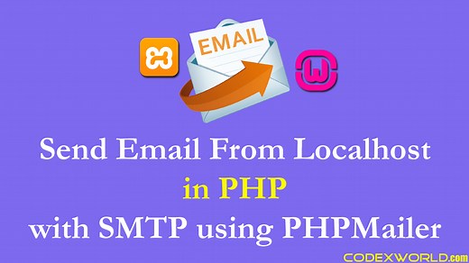 How to Send Email from Localhost in PHP - CodexWorld