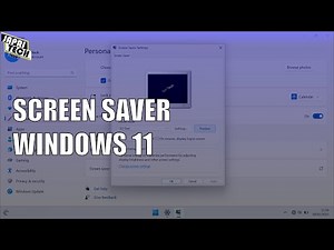 How to Set a Screen Saver in Windows 11