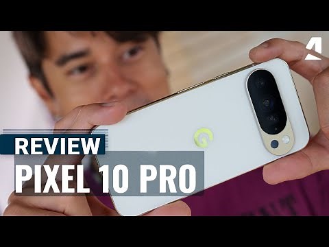 Google Pixel 10 Pro full review